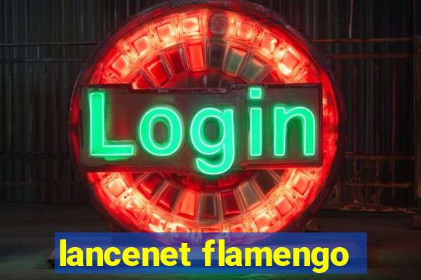 lancenet flamengo